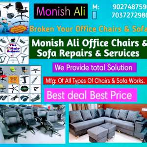 Monish Ali Office Chair Sofa Repairs 