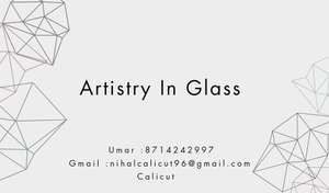 Artistry In Glass Calicut