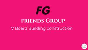 Friends Group V Board construction